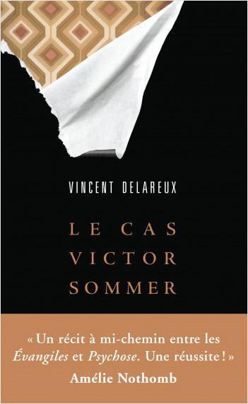 Le Cas Victor Sommer : Une Énigme dont la Solution Est Encore Inconnue