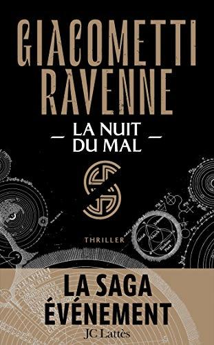 Exploration de la Nuit du Mal dans la Saga du Soleil Noir: Tome 2 de Giacometti Ravenne